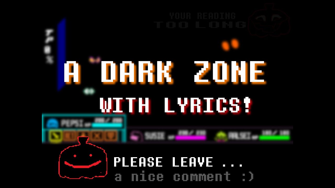 A DARK ZONE WITH LYRICS! | SynthV | DELTARUNE
