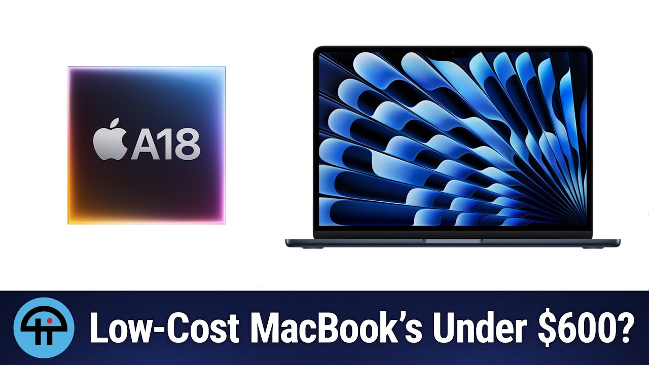 Image features an Apple A18 chip graphic alongside a sleek MacBook laptop. Text at the bottom inquires about low-cost MacBooks priced under 0. Image features an Apple A18 chip graphic alongside a sleek MacBook laptop. Text at the bottom inquires about low-cost MacBooks priced under 0.