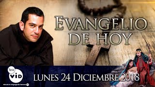 Daily Gospel in spanish, 24 December 2018 - Tele VID