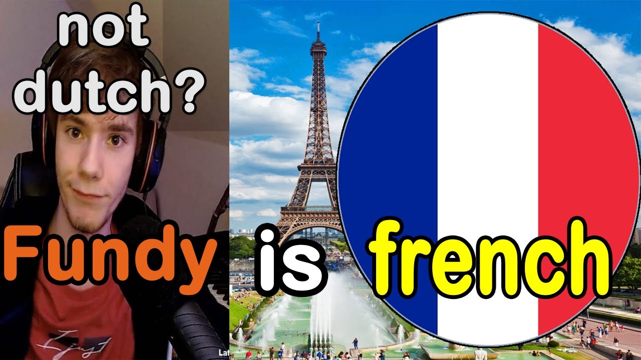 Is Fundy French? Not Dutch?!(Dream SMP)