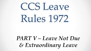 LEAVE NOT DUE AND EXTRAORDINARY (EXOL) LEAVE_PC 5 || SAS Exam ||