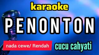 PENONTON - KARAOKE DANGDUT - NADA CEWE