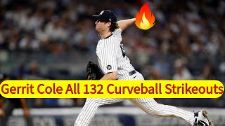 Gerrit Cole All 132 Curveball Strikeouts With The Yankees