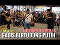 Gadis Bertudung Putih - MAY | Bob minta menyanyi satu lagi lagu.Sporting Bro boleh bergurau sempoi