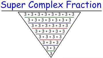Simplifying a Super Complex Fraction!