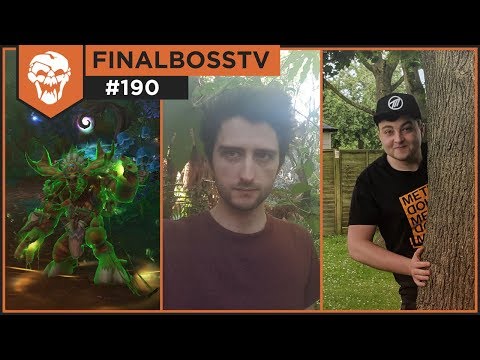 FinalBossTV #190 | Make Like A Tree N'HEAL ME! Restoration Druid | Torty, Voulk & Konah