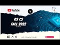Operating System (OS) – Computer Science | Fall 2022 | Solved Past Paper