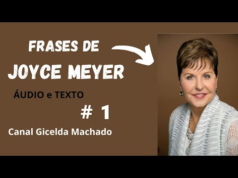FRASES DE  JOYCE MEYER ll # 1 ll