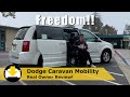 Dodge Caravan Mobility Review – It’s been a Life Changer for this Owner!