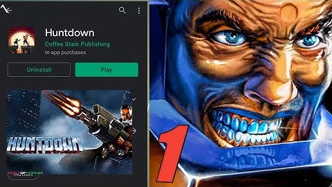 Huntdown - Walkthrough Gameplay part 1 ( ios , Android ) || best under 1GB game 🎮