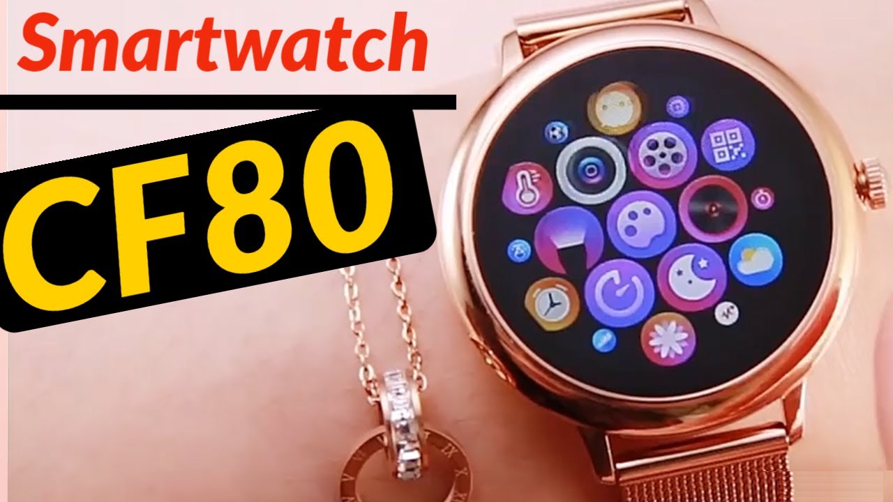 Smartwatch Reloj Inteligente Redondo Cf80 Mujer + Malla