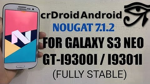 [7.1.2] crDroid v3.8.7 for GALAXY S3 NEO GT-I9300I / I9301I