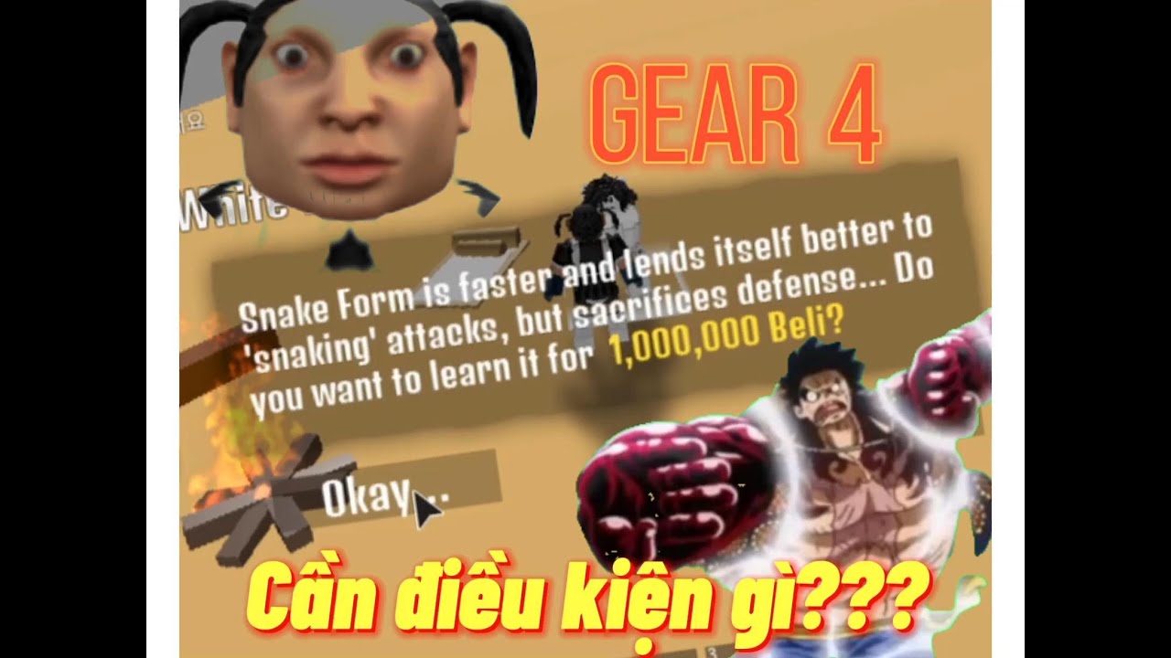 King Piece | Cách mua và điều kiện để có thể sở hữu Gear 4 Snake Man!!!