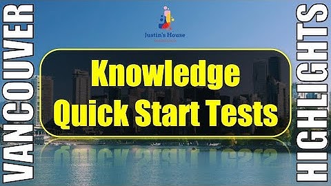 Automated Testing: Knowledge Quick Start Tests
