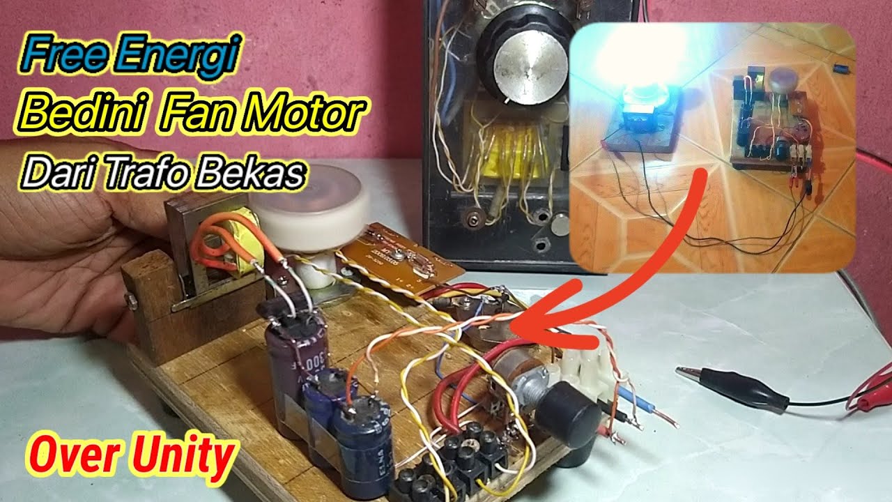Free energi dari Bedini Fan Motor over unity