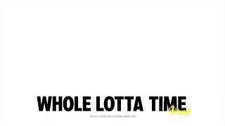 Vignette de la vidéo "The Holdup - Whole Lotta Time (Official Audio)"