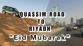 QUASSIM ROAD TO RIYADH|Eid mubarak Vacation|Malditang Payat