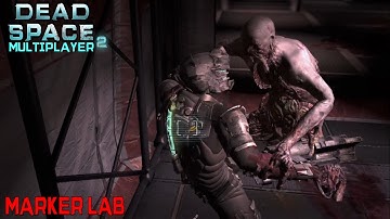 Dead Space 2 Multiplayer Xbox #167 - 4 vs 4 - Marker Lab