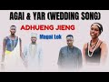 Magai Lok Nyane Jieng Agai Yar Wedding Song 2025 South Sudan Music Magai Lok Nyane Jieng Agai Yar Wedding Song 2025 South Sudan Music