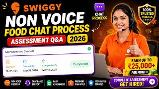 Swiggy Non Voice Process 2026 | Swiggy Chat Process Assessment Answers
