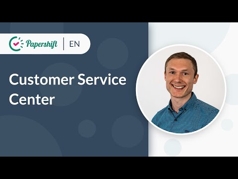 Customer Service Center | EN Papershift Solutions