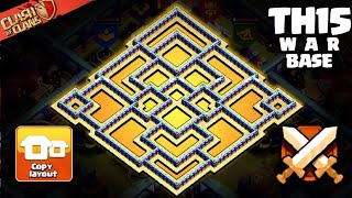 Best Town Hall 15 (TH15) War Base 2026 – Anti 3-Star Meta Design (Complete Breakdown) Clash of Clans