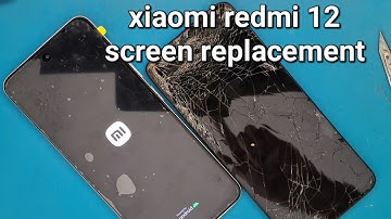 xiaomi redmi 12 screen replacement and disassembly original display 23053RN02Y