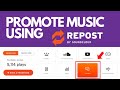 Comment promouvoir votre musique  laide de repost by soundcloud   procdure pas  pas complte