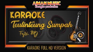 Video thumbnail of "KARAOKE Teulinteung Sumpah ( Jak Meurantoe ) | Karaoke Tanpa Vokal | Lagu Viral Aceh 2020"