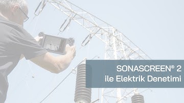 Elektrik Denetimi | SONASCREEN® 2 | Adım adım kılavuz | Akustik kamera | SONOTEC