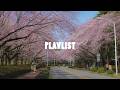 【Playlist】いい日になりそうな予感✨爽やかな春に聴くチル洋楽MIX / 作業用BGM / Study / Work / Spring / Drive / Chill-Hop R&B