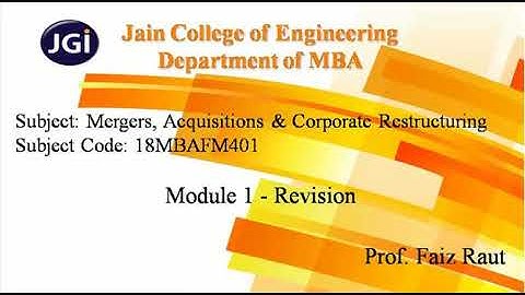 Revision   Module 1   Merger, Acquisition & Corporate Restructuring