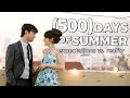 (500) Days of Summer - Expectations vs. Reality