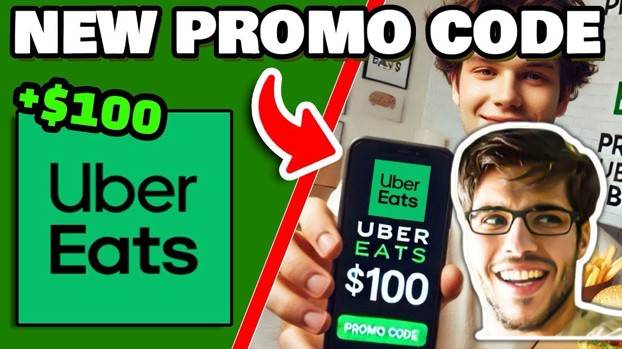 Uber Eats Promo Code Save Up To $100 OFF Your Next Order *WORKING 2025 ...