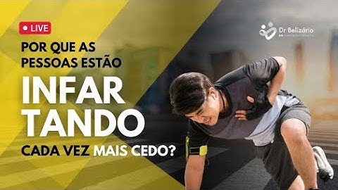 Por que as pessoas estão infartando cada vez mais cedo?