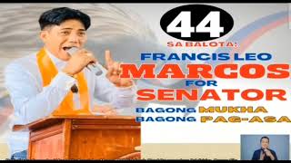 Francis Leo Marcos Sa Balota Para Sa Senado