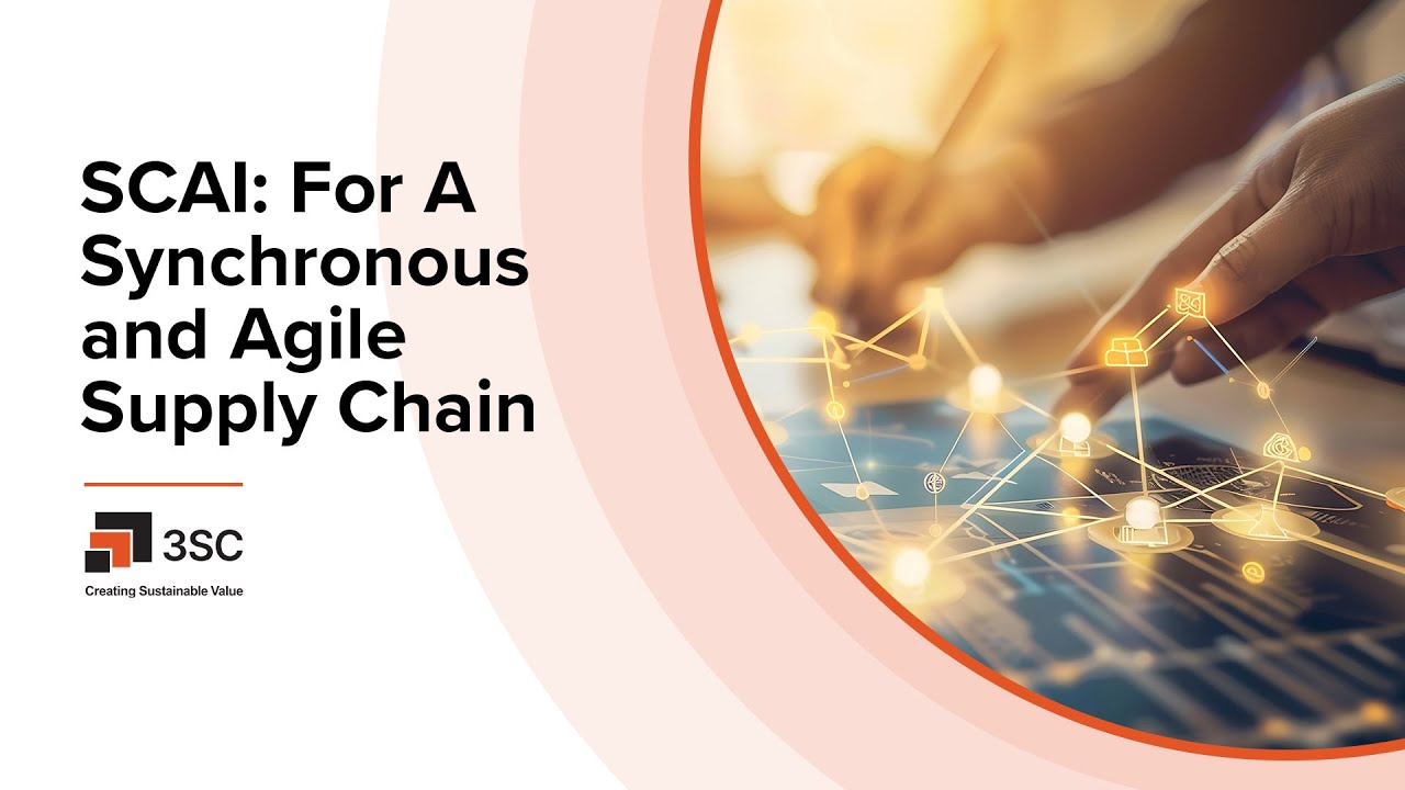 SCAI: For A Synchronous and Agile Supply Chain
