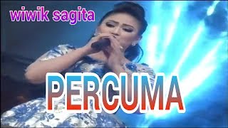 Percuma - wiwik sagita - new pallapa