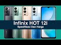 Infinix Hot 12i: Harga dan Spesifikasi Terbaru dari Ponsel Unggulan Infinix