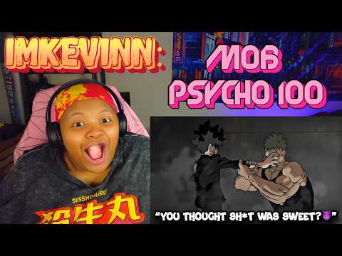 {ImKevinn} MOB PSYCHO IS PURE VIOLENCE | REACTION