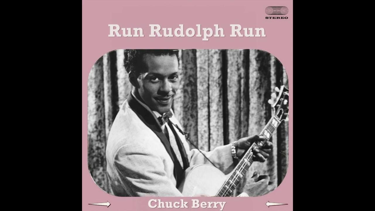 Chuck berry run rudolph run 1958 youtube