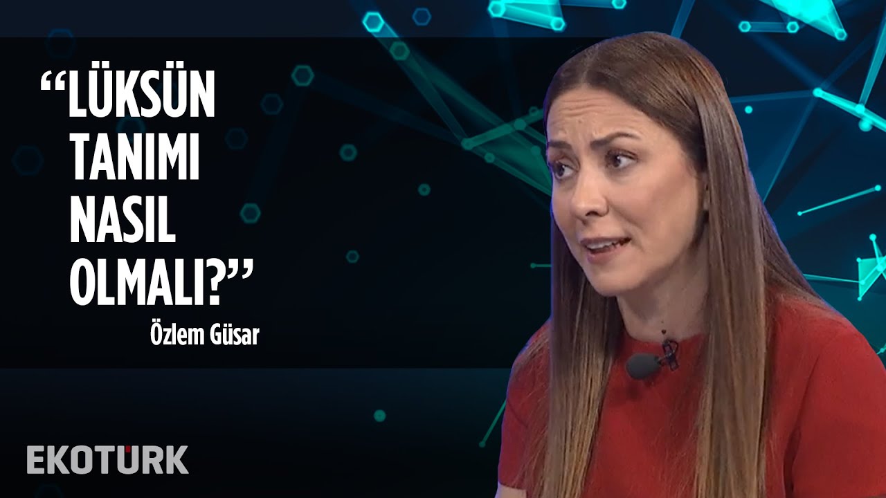 Sosyal Medya ve Lüks Yaşam | Özlem Güsar