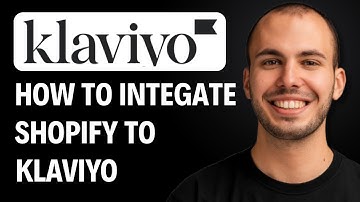 How to Integrate Shopify in Klaviyo [2026 GUIDE]