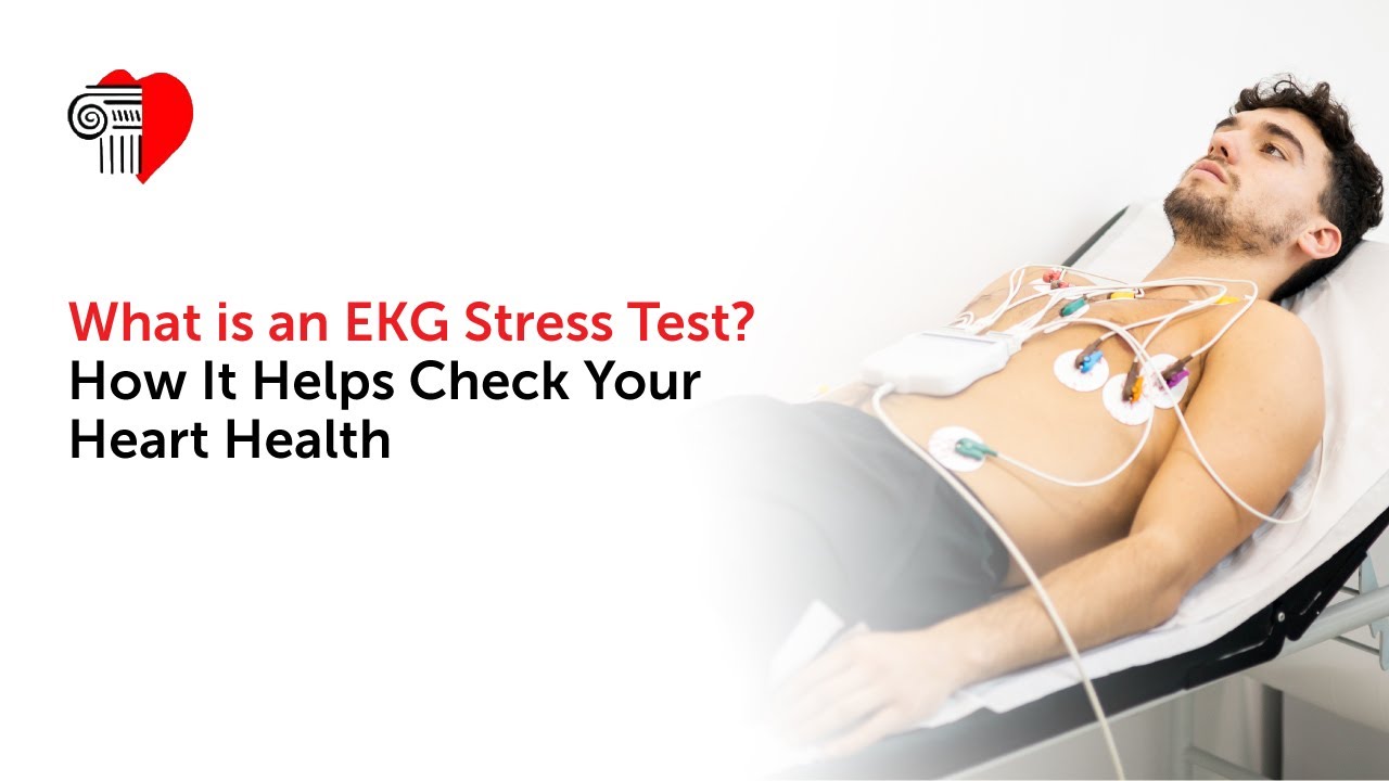 What is an EKG Stress Test? | How It Helps Check Your Heart Health