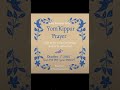Join us LIVE this Wednesday @6PM PST/9PM EST for prayer &amp; reflection on #YomKippur!#Psalms51 #Shorts