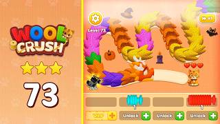 Wool Crush: Yarn Color Sort Level 73 | Complete Walkthrough & Solutions! 🧶