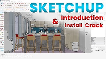 How To Sketchup Software Install, Crack & Introduction