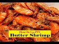 How to cook butter shrimpfleur de lys ptv