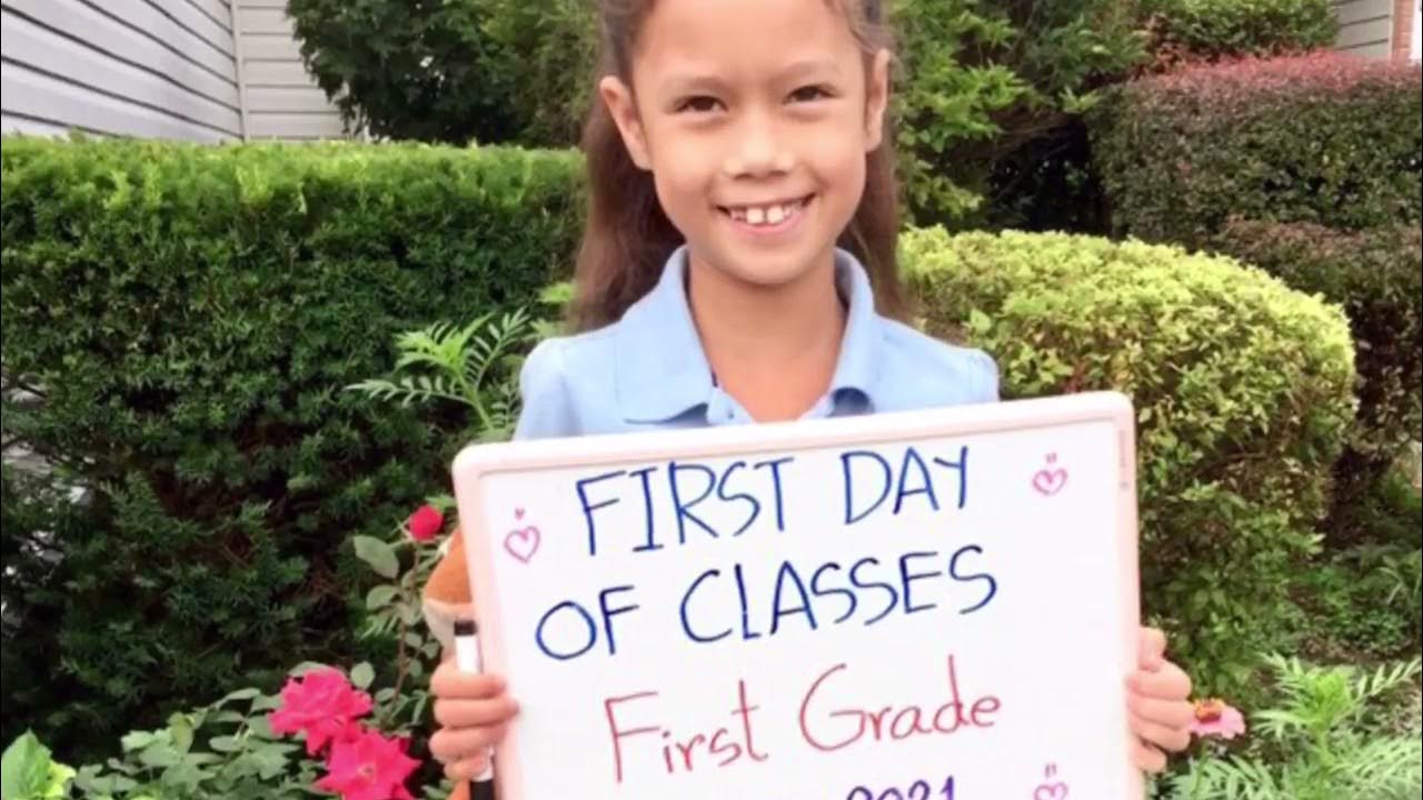 First day of classes to Last day of school (First Grade 20202021