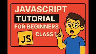 JavaScript Tutorial for Beginners | Learn JavaScript Step by Step (Full Course)